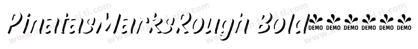 PinatasMarksRough Bold字体转换